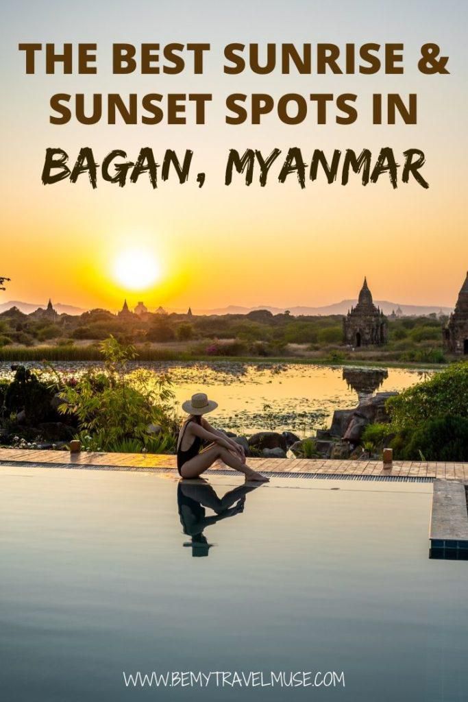 Bagan Myanmar’s Best Sunrise and Sunset Spots