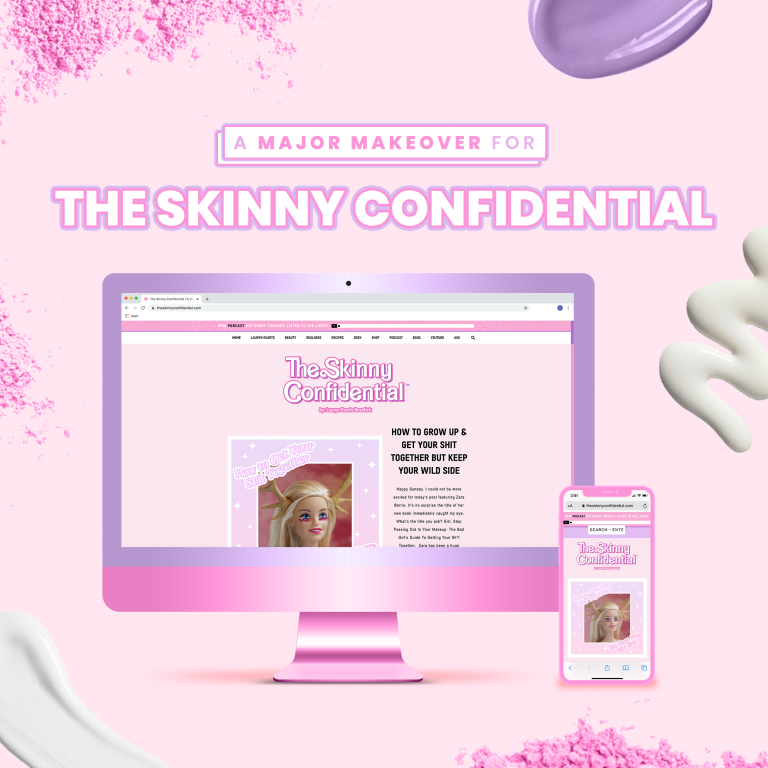 A Major Makeover For The Skinny Confidential