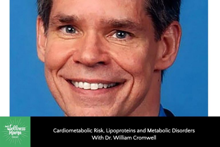 Cardiometabolic Risk and Metabolic Disorders With Dr. William Cromwell