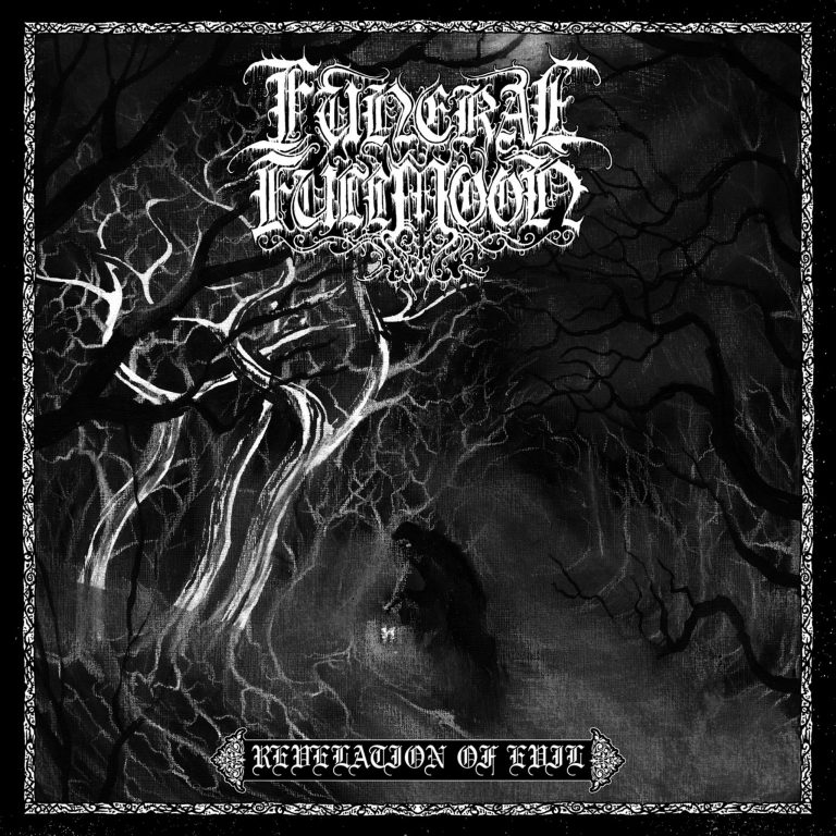 Funeral Fullmoon – Revelation of Evil Review