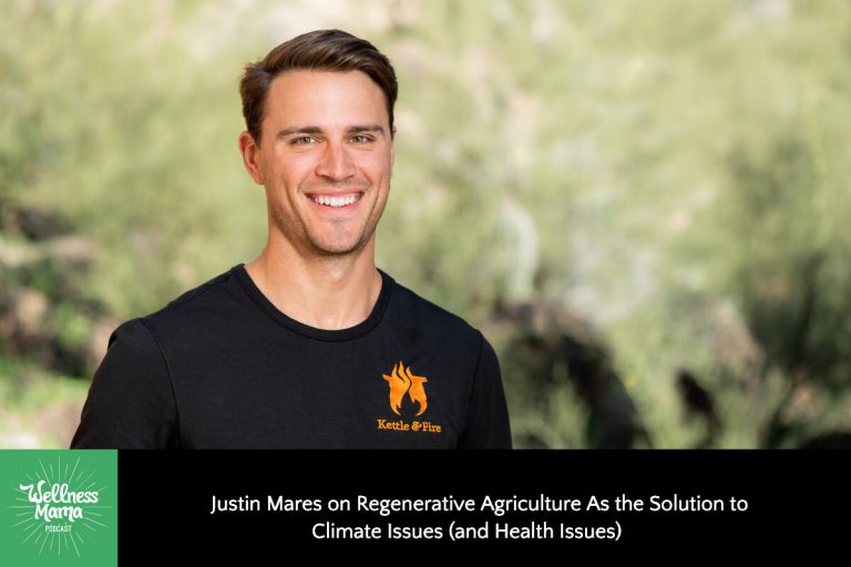 Justin Mares on Regenerative Agriculture for the Climate