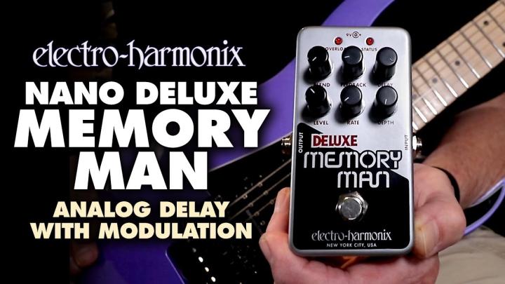 EHX Introduces Nano Deluxe Memory Man