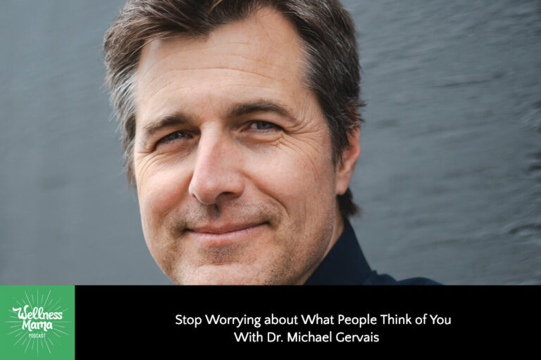 Stop Worrying About What People Think of You with Dr. Michael Gervais