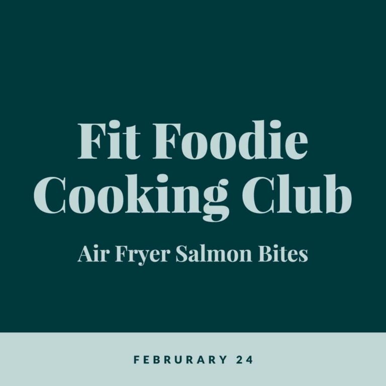 Fit Foodie Cooking Membership: February 2024