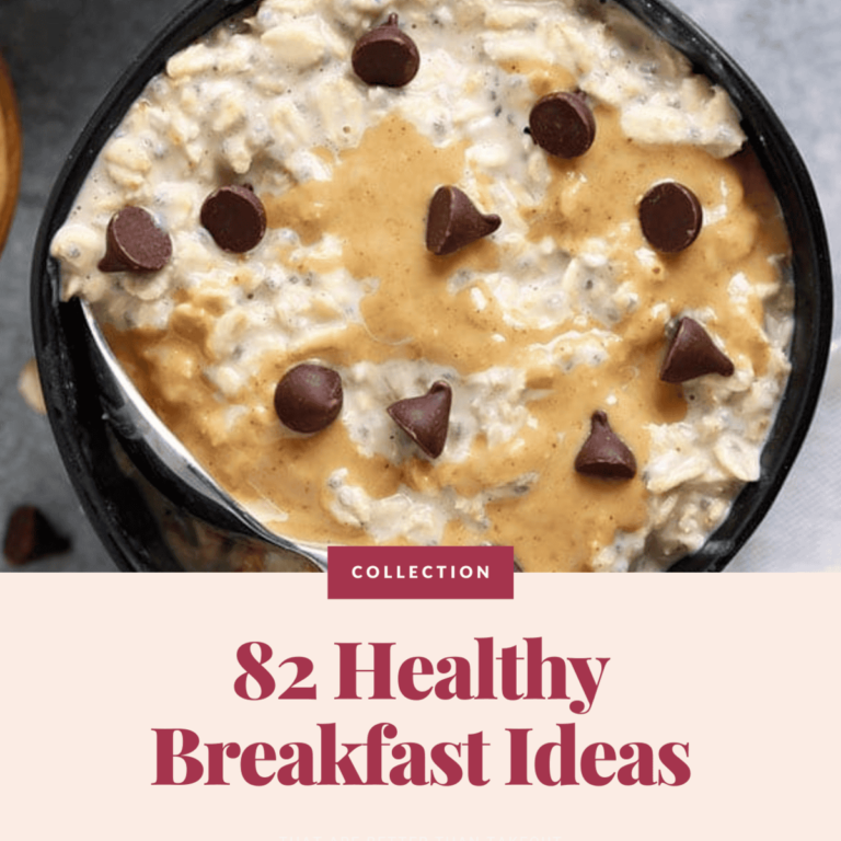 82 Healthy Breakfast Ideas {candy + savory!}